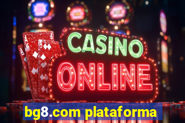 bg8.com plataforma